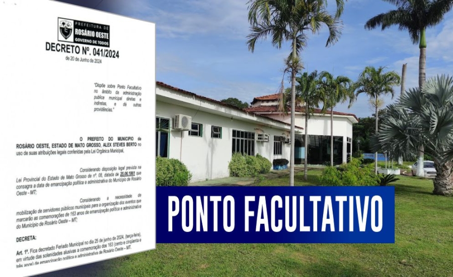 Prefeitura de Rosário Oeste decreta ponto facultativo no dia 26 em alusão ao aniversário da cidade